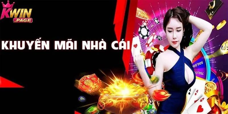 Có đa dạng các chương trình khuyến mãi đặc sắc tại Kwin