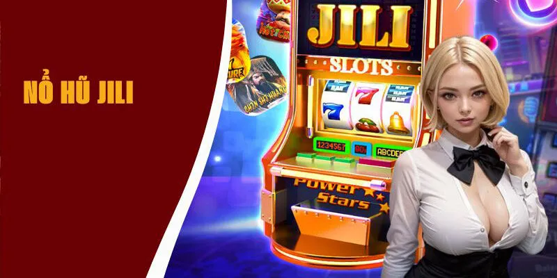 Kho game đa dạng tại tại sảnh Jili chắc chắn sẽ không làm bạn thất vọng
