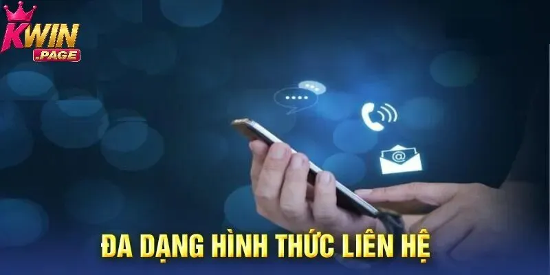 Những kênh người chơi thường sử dụng để liên hệ Kwin